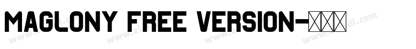 Maglony free Version字体转换